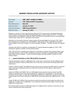 Market Regulation Advisory Notice: CME Group RA1601-5