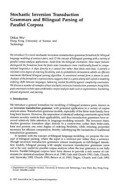 Stochastic Inversion Transduction Grammars and Bilingual Parsing