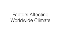 Factors Affecting Worldwide Climate presentation Part B