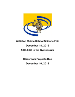 Williston Middle School Science Fair December 18, 2012 5:00