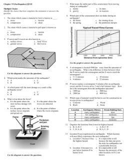 Chapter 19 (Earthquakes) QUIZ Multiple Choice Identify the