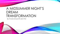 A Midsummer Night`s Dream Transformations