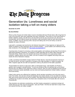 Loneliness and social isolation taking a toll on many elders