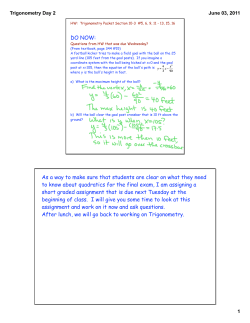 DO NOW: As a way to make sure that students are clear on what