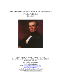 The President James K. Polk State Historic Site