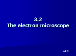3.2 The electron microscope