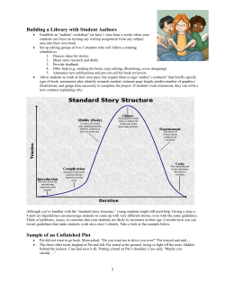 Building a Library with Student Authors Sample of an Unfinished Plot
