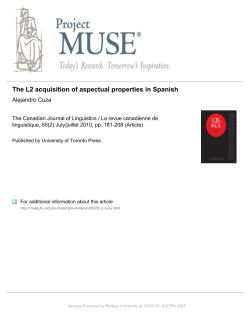 The L2 acquisition of aspectual properties in Spanish