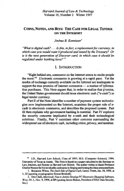 " What is digital cash?... Is this, in fact, a replacement for currency, in