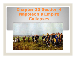 Chapter 23 Section 4 Napoleon`s Empire Collapses