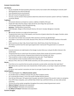 European Economies Notes Let`s Review &bull; Do you remember the