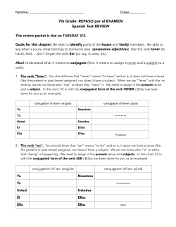 7th Grade: REPASO por el EXAMEN Spanish Test REVIEW tienen
