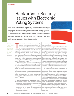 Hack-a-vote: security issues with electronic voting systems