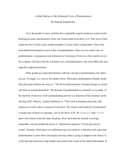 A Brief Defense of the Reformed View of Predestination