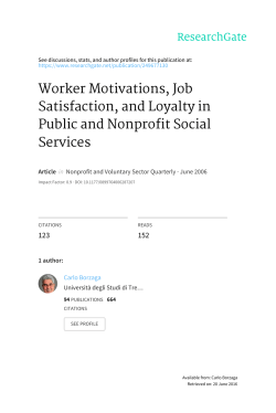 Worker Motivations, Job Satisfaction, and Loyalty in Public and