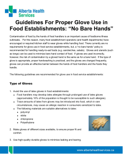 Guidelines For Proper Glove Use in Food Establishments: &ldquo;No Bare
