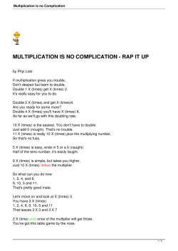 Multiplication is no Complication