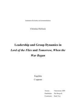 Leadership and Group Dynamics in Lord of the Flies and Tomorrow