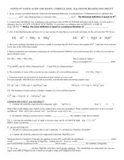 EX: H+ + NH3 NH4 + EX: H+ + H2O H3O+