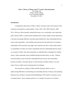 Marx`s Theory of Money and 21st Century Macrodynamics
