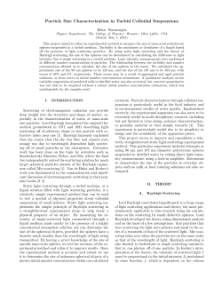 Particle Size Characterization in Turbid Colloidal Suspensions