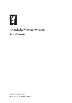 Knowledge Without Wisdom - Mannix College