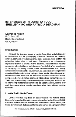 interviews with loretta todd, shelley niro and patricia deadman