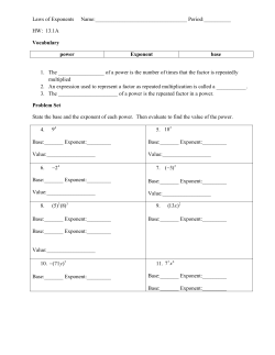 HW: 13.1A Vocabulary power Exponent base 1. The