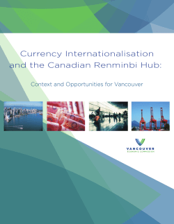 Currency Internationalisation and the Canadian Renminbi Hub