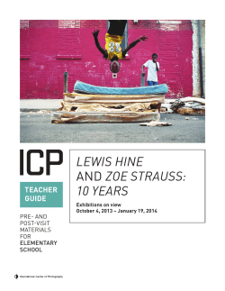 lewis hine and zoe strauss - International Center of Photography