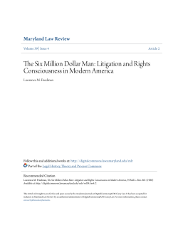 The Six Million Dollar Man: Litigation and Rights Consciousness in