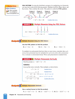 2 Multiply Binomials Using the FOIL Pattern 3 Multiply Polynomials