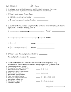 Math 091 Quiz 1 Name: 1. (1/2 mark each) Answer True or False. a