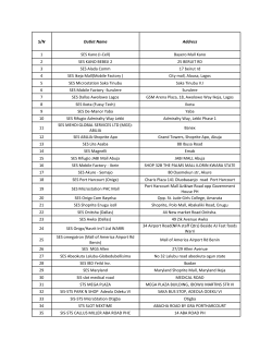 S/N Outlet Name Address 1 SES Kano (I