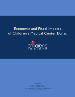 Economic and Fiscal Impacts of Children`s Medical Center Dallas