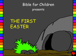The First Easter - Bible for Children