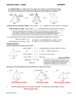 SURFACE AREA - CONES &pi;r 2 2&pi;r 56.52 square inches 65 square