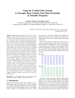 Using the Centinel Data Format to Decouple Data Creation from