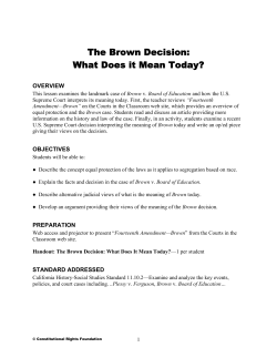 The Brown Decision: What Does it Mean Today?