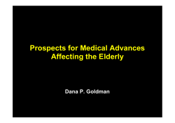 Prospects for Medical Advances Affecting the Elderly