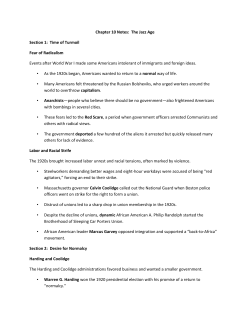 Chapter 10 Notes: The Jazz Age Section 1: Time of Turmoil Fear of