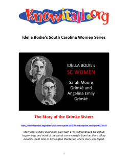 Idella Bodie`s South Carolina Women Series The Story of the Grimke
