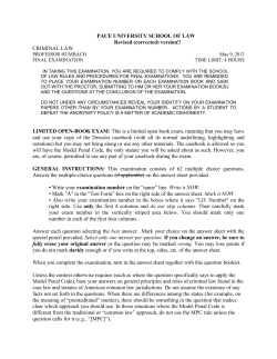 Criminal Law Exam Spring 2012 - Pace Law School