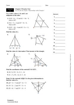 Chapter 5 Practice Test Use &Delta; DEF, where J, K, and L a