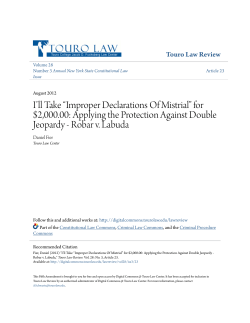 I`ll Take “Improper Declarations Of Mistrial” for $2,000.00: Applying