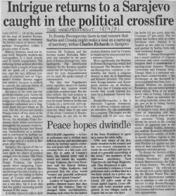 Intrigue returns to a Sarajevo caught in the political crossfire