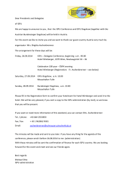 Dear Presidents and Delegates of ISPU We are happy to anounce to