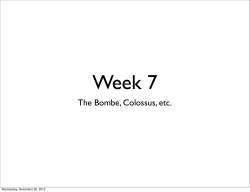 The Bombe, Colossus, etc.