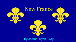 New France - Mr. Turpin`s Class Page