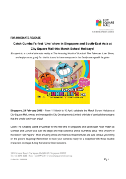 Catch Gumball`s first `Live` show in Singapore and